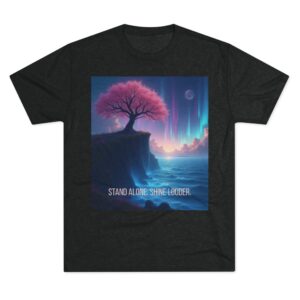 Inspirational Graphic Tee with Motivational Quotes, Unisex Crew Neck Shirt, Perfect for Gifts and Everyday Wear, Stand Alone Shine